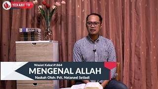 WASIAT KEKAL 1864 - MENGENAL ALLAH