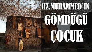 Hz Muhammed İn Gömdüğü Çocuk Ibretlik Hikayeler Sesli Kitap Dini Hikayeler Hüseyin Duru 