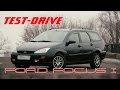 Test Drive Ford FOCUS 1 1.8 115 л.с