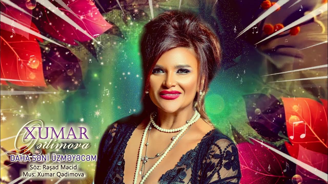 Певица хумар азербайджанская. Песни хумар. Xumar qedimova biografiyasi. Хумар гадимова. Хумар гадимова возраст.