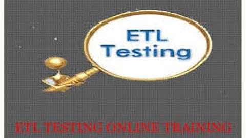 ETL Testing  online training