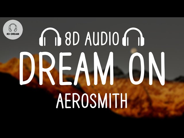 Aerosmith - Dream On (8D AUDIO) class=