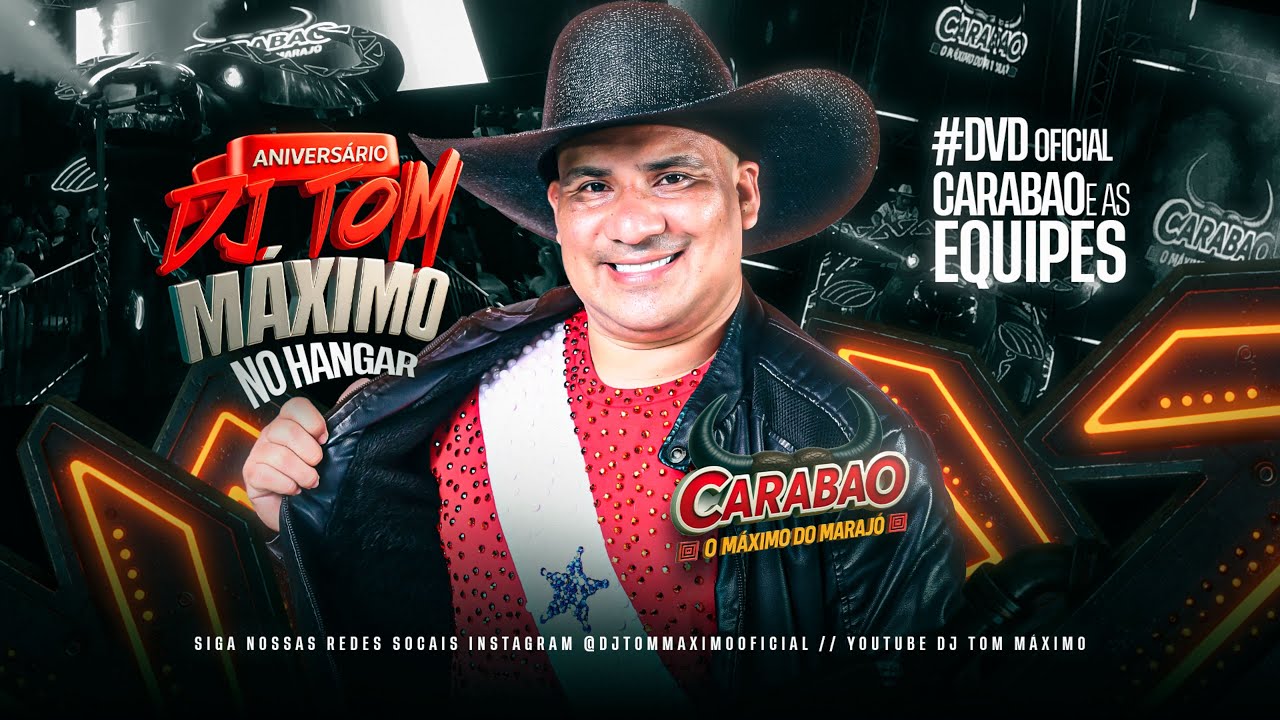 DVD #CARABAO #HANGAR  #ANIVERSÁRIO #DJTOMMÁXIMO
