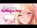 Nightcore  von party zu party