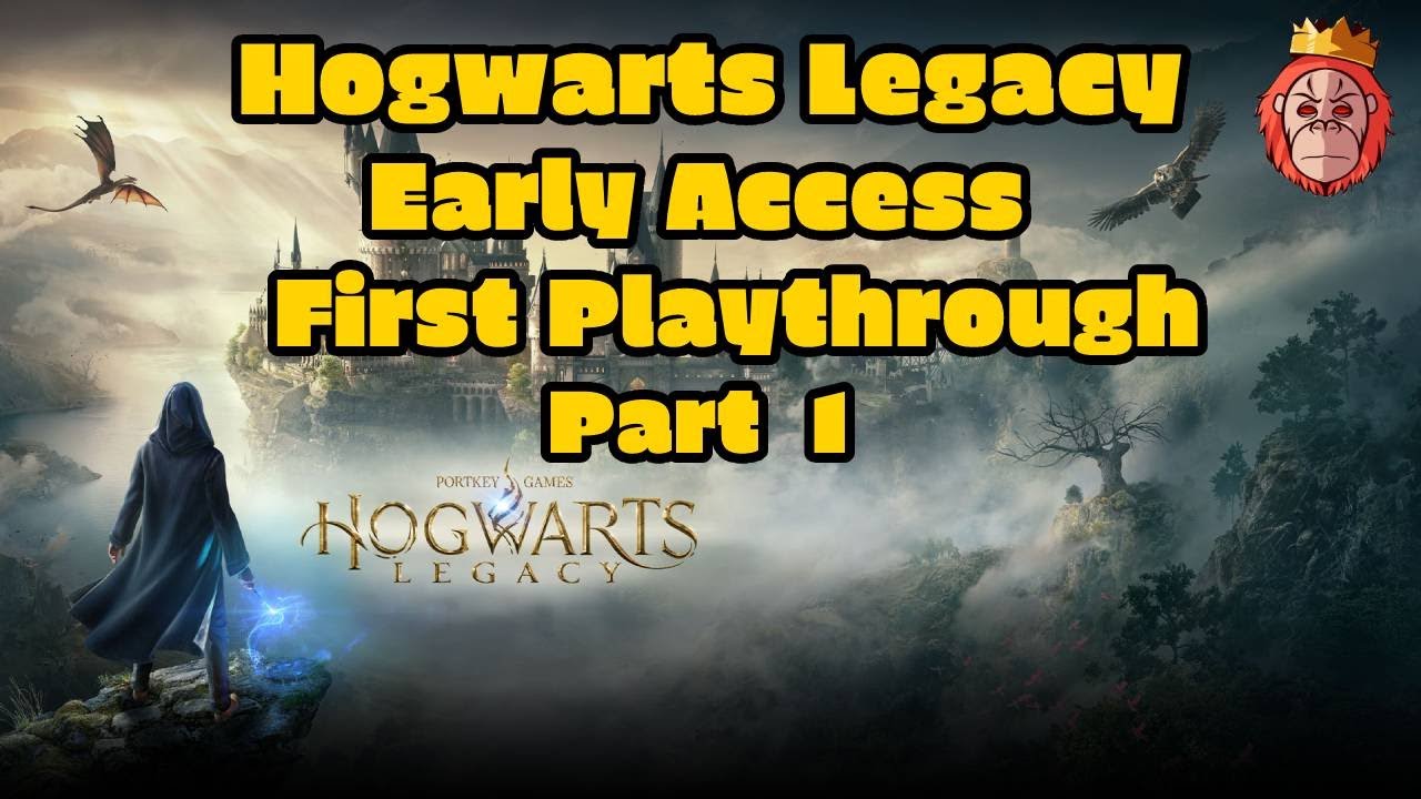 Hogwarts Legacy Early Access - First Playthrough - Gameplay Walkthrough ...