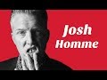 Understanding Josh Homme