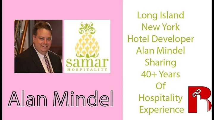 Long Island New York Hotel Developer Alan Mindel S...