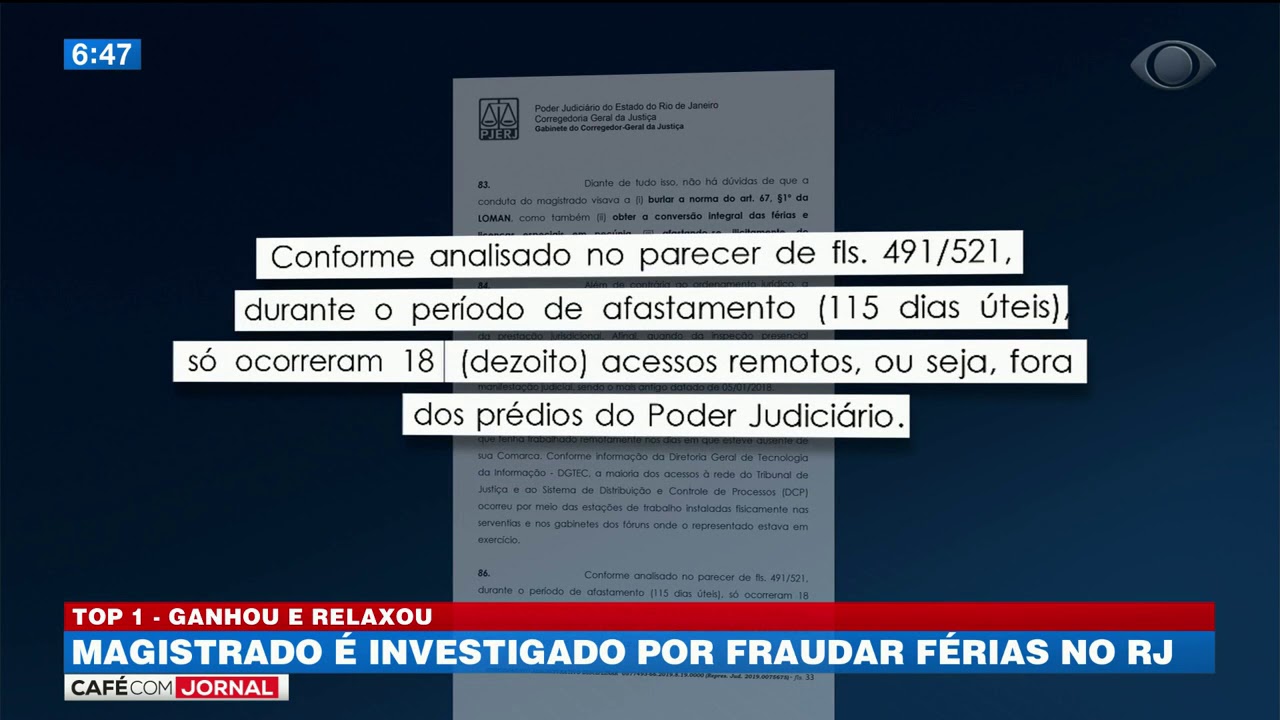 Magistrado é investigado por fraudar férias no RJ cafe com jornal acabou