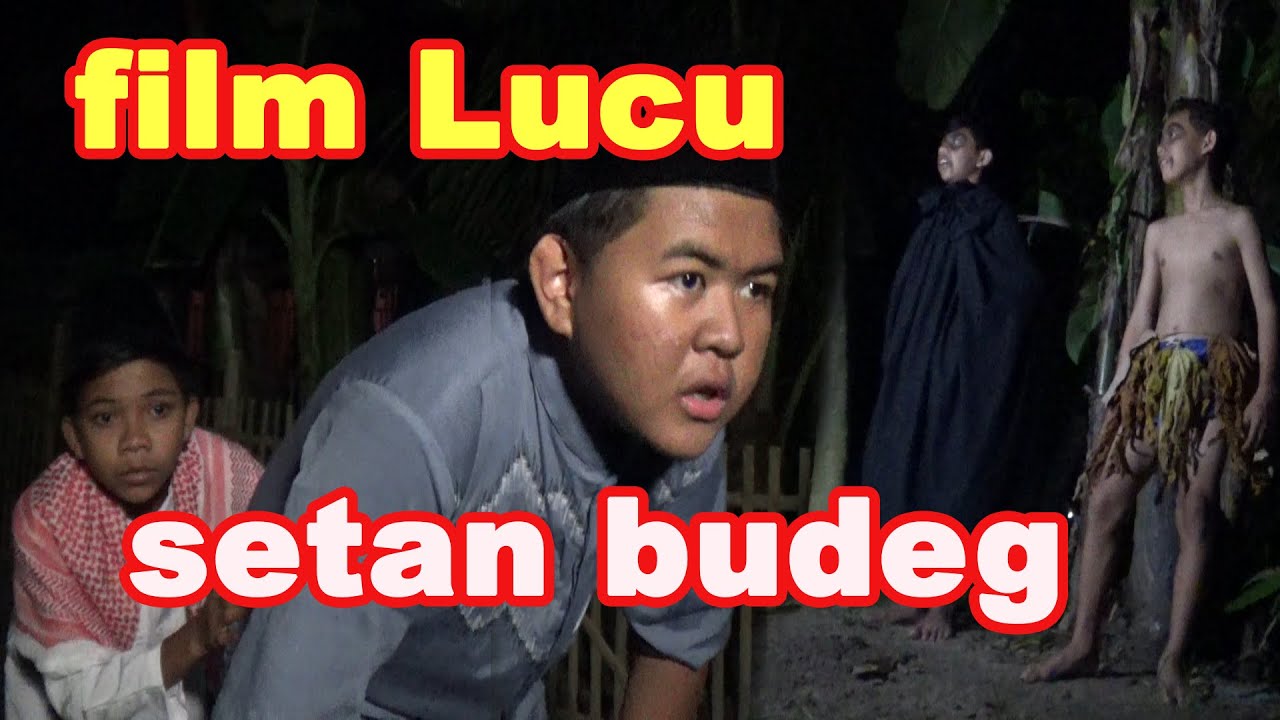  film  lucu  ngapak setan  budeg YouTube