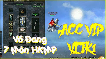 Một Acc Võ Đang Quyền Xưa Nay Hiếm Thấy Trong Thế Giới Võ Lâm 1 - 7 Món HKMP Quá Khủng Khỏi Chê