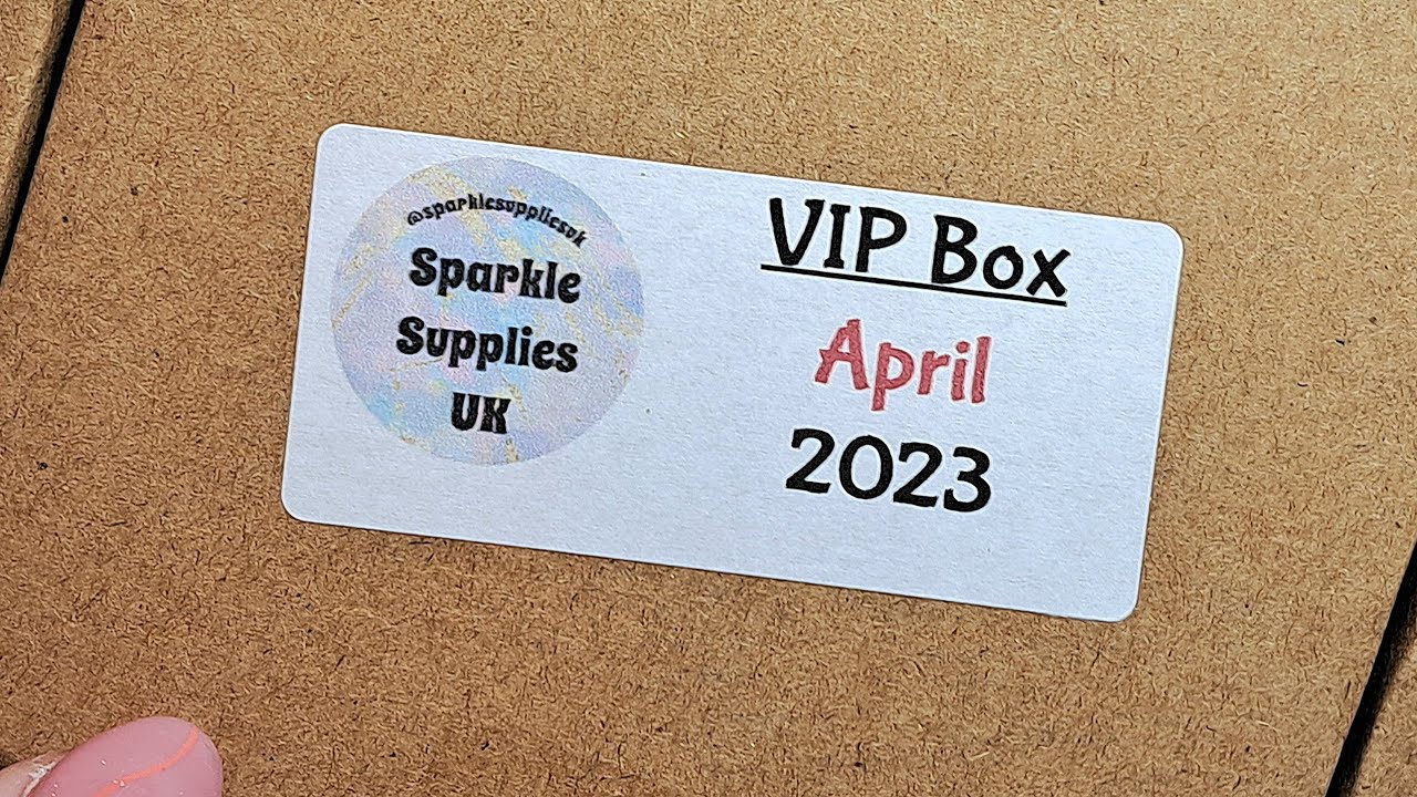 HAUL Sparkle Supplies UK April VIP Box