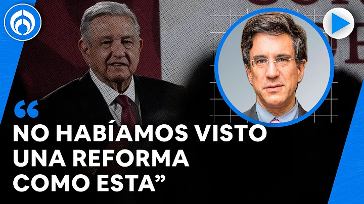 La Reforma electoral es una psima idea: Carlos Elizondo Mayer-Serra