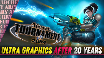 Unreal Tournament 2004 AFTER 20 YEARS - Ultra Graphics | GodLike Level