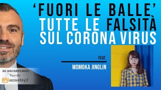 ''Fuori le Balle'' - Tutte le Falsità sul Coronavirus