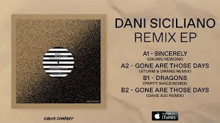 Dani Siciliano - Sincerely (Okumu rework)