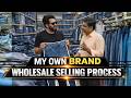 Apna Jeans Brand Kaise Bechte Hain Wholesale me? Full Process💰 Daily Vlog