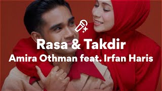 Amira Othman Feat Irfan Haris Rasa U0026 Takdir s