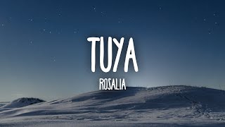 ROSALÍA - TUYA