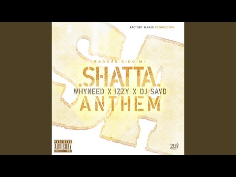 Mira Shatta Anthem (feat. DJ Sayd) (Raggan Riddim) en YouTube