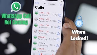 Fixed: WhatsApp Call Not Ringing When iPhone Is Locked!