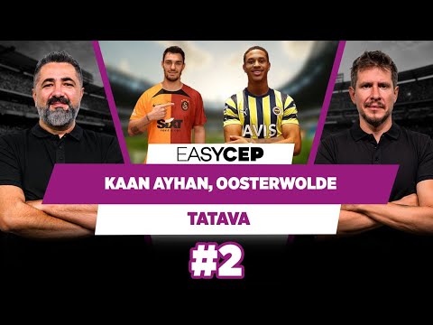 Kaan Ayhan iyi transfer, Oosterwolde 2 katına satılır | Serdar Ali & Irmak K. | 