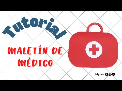 Cómo realizar un maletín de médico | Manualidad | Primeros Auxilios | Kelly Sáenz
