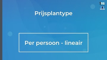 Instructiefilm Prijsplantype: Per persoon - lineair