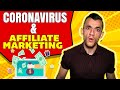 10 Ways Coronavirus Will Impact Your Affiliate Marketing Website