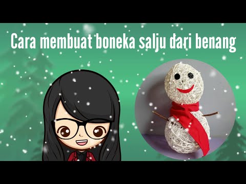 Video: Manusia Salju DIY Terbuat Dari Benang