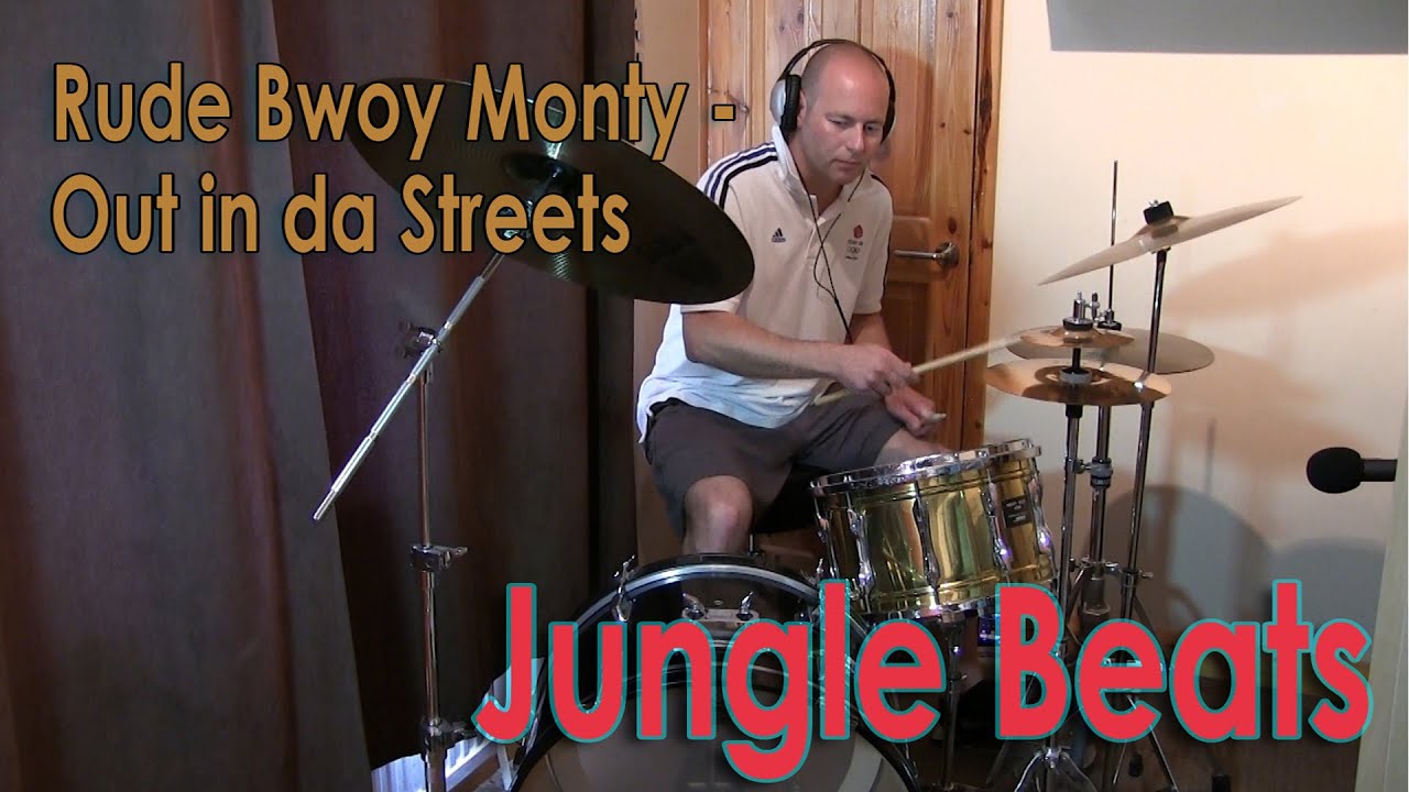 Jungle Drum Beats - Rude Bwoy Monty - Out in da Streets. - YouTube