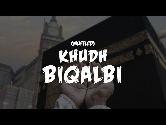 Khudh Biqalbi (Muffled) |  خذ بقلبي |  Ibrahim Abuhweidi