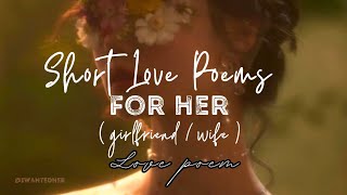 short love poems for her 🦋love poem for her from the heart🤎short love poems for her to make her cry🧸 short love poems for her 🦋love poem for her from the heart🤎short love poems for her to make her cry🧸