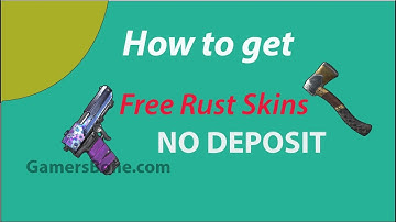 How to get Free Rust Skins |  NO DEPOSIT | GamersBone