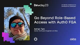 Go Beyond Role Based Access with Auth0 FGA - Devday 2023 screenshot 3