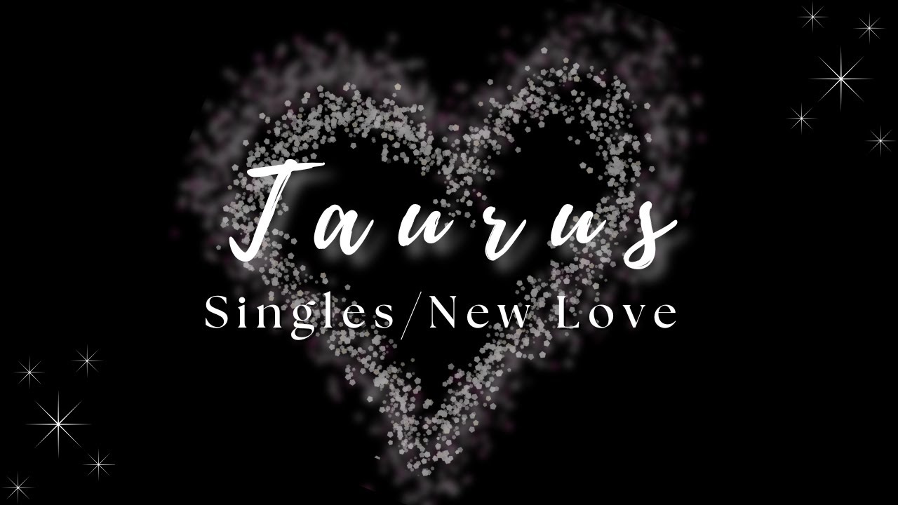 Taurus ♉ | Your Destined Match Has More to Them Than You Think | Singles / New Love