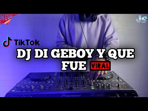 DJ DI GEBOY Y QUE FUE VIRAL TIKTOK