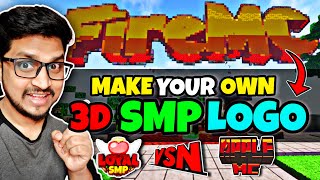 How To Create Your Own 3D Minecraft Smp Logo | SMP Logo Like Fire MC | MINECRAFT LOGO TUTORIAL