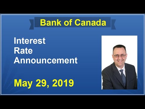 bank-of-canada-/-may-29,-2019-/-boc-interest-rate-announcement-explained-/-why-was-rate-maintained