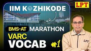 IIM Kozhikode BMS 2025: Master VARC Vocabulary | Complete English Preparation