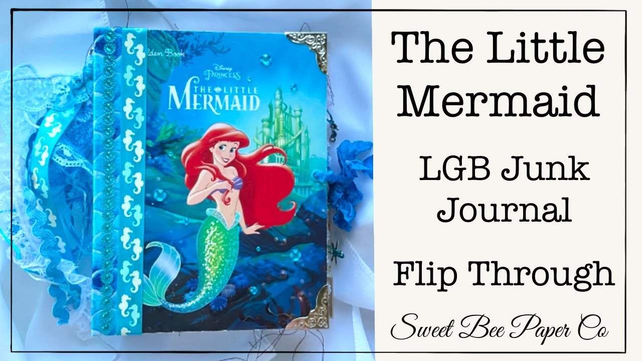 ⌖꙳✧˖ The Little Mermaid ✧˖°⌖ジャンクジャーナル雑記帳 NEW Junk Journal | The Little Mermaid Little Golden Book Junk