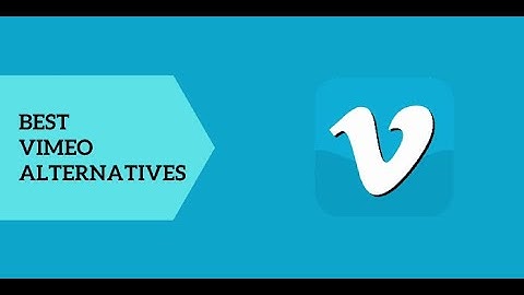 List of Best Vimeo Alternatives & Competitors 2023