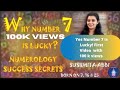 WHY NUMBER 7 IS CALLED A LUCKY NUMBER||NUMEROLOGY||SUCCESS SECRETS||PERSONALITY NUMBER 7