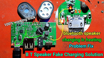 bluetooth speaker charging ic heating problem Fix | bluetooth speaker fake charging Fix