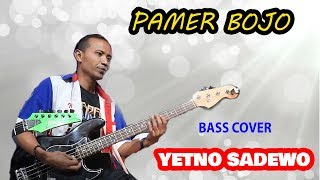 Pamer Bojo Cover Bass Yetno Sadewo chords