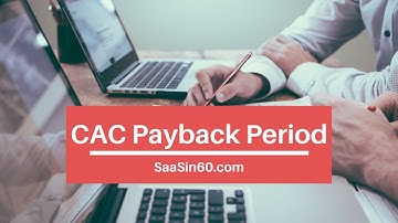 CAC Payback Period - SaaS in 60