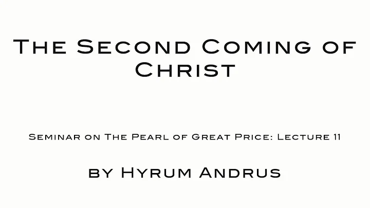 The Second Coming of Christ   The Pearl of Great P...