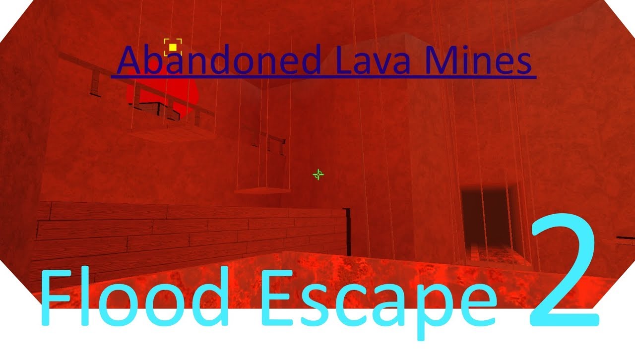 Roblox Flood Escape 2 Abandoned Lava Mines Roblox Hack Mega - how to play timmy trumpet on flood escape in roblox