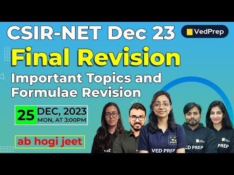 Final Revision | CSIR NET Physics | Important Topics | Formulae Revision | VedPrep Physics Academy