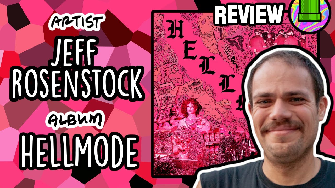 Jeff Rosenstock Sticker Jeff Rosenstock - HELLMODE // Track-by-Track Analysis & Review - YouTube