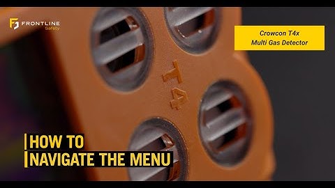 Navigating the Menu of the Crowcon T4x Multi Gas Detector